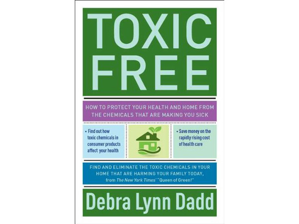 Toxic-free book by Debra Lynn Dadd